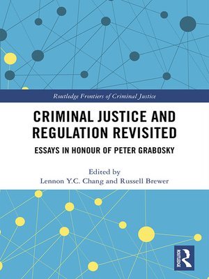cover image of Criminal Justice and Regulation Revisited